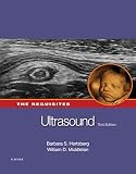 Ultrasound The Requisites Ebook Requisites In Radiology English Edition