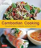 Cambodian Cooking A Humanitarian Project In Collaboration With Act For Cambodia Cambodian Cookbook 60 Recipes English Edition