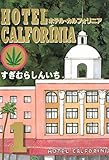 ＨＯＴＥＬ　ＣＡＬＦＯＲＩＮＩＡ（１） (ヤングマガジンコミックス)