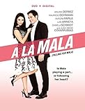 La Mala, A