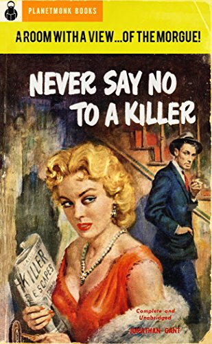 Never Say No to a Killer (By: Clifton Adams) cover