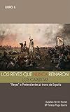 Los Reyes Que Nunca Reinaron Los Carlistas Reyes O Pretendientes Al Trono De Espaa Biografas Histricas N 5 Spanish Edition