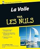 La Voile Pour Les Nuls 2me Dition