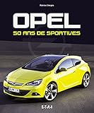Opel, 50 Ans De Sportives