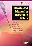 Illustrated Manual Of Injectable Fillers A Technical Guide To The Volumetric Approach To Whole Body Rejuvenation Series In Cosmetic And Laser Therapy English Edition