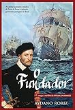 O Fundador Portuguese Edition