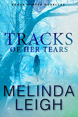 Tracks of Her Tears (By: Melinda Leigh) cover