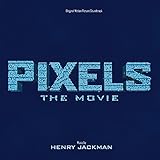 Pixels Soundtrack