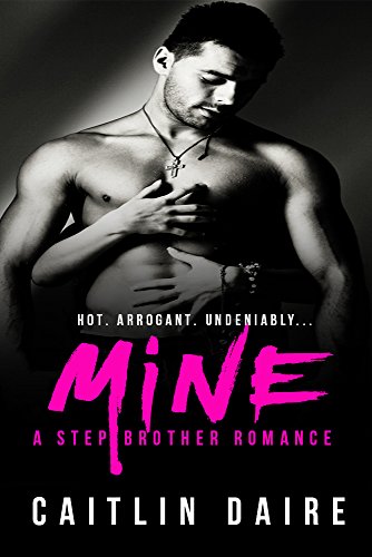 Mine (By: Caitlin Daire) cover
