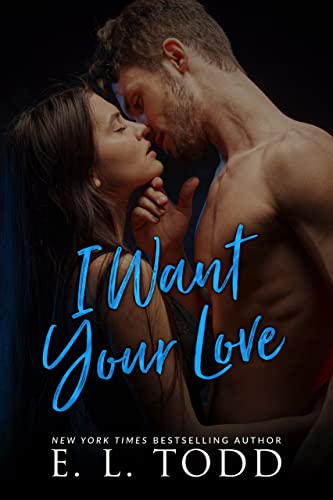 I Want Your Love book cover