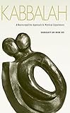 Kabbalah A Neurocognitive Approach To Mystical Experiences English Edition