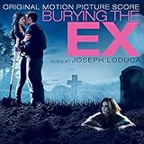 Burying The Ex Soundtrack