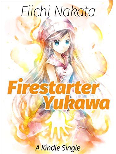 Firestarter Yukawa book cover