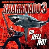 Sharknado 3: Oh Hell No! Soundtrack