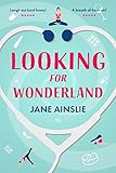 Looking For Wonderland English Edition