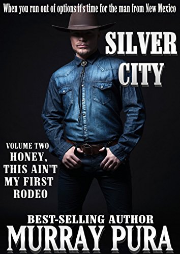 Honey, This Ain't My First Rodeo book cover
