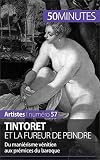 Tintoret Et La Fureur De Peindre Du Manirisme Vnitien Aux Prmices Du Baroque Artistes T 57
