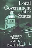 Local Government And The States Autonomy Politics And Policy English Edition