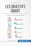 Les Objectifs Smart 5 Critres Pour Des Objectifs Efficaces Gestion Marketing T 25
