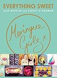 Meringue Girls Everything Sweet English Edition