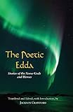 The Poetic Edda Stories Of The Norse Gods And Heroes Hackett Classics English Edition