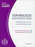 Sophrologie & Gestion Du Poids   Alimentation Sant%C3%A9, Alimentation Plaisir