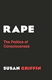 Rape The Politics Of Consciousness English Edition