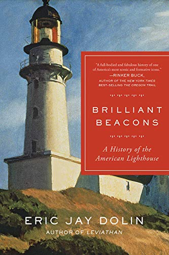 Brilliant Beacons: A History of the American Lighthouse book cover