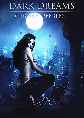 Dark Dreams (By: Chrissy Peebles) cover