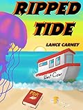 Ripped Tide A Daniel Odwyer Oak Island Adventure Oak Island Series Book 1