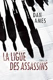 La Ligue Des Assassins Les Enqutes De Wallace Mack T 1