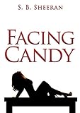 Lesbian Romance Facing Candy English Edition