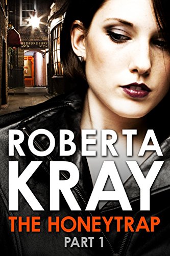 The Honeytrap: Part 1 book cover