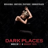 Dark Places Soundtrack