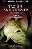 Troilus And Cressida Third Series Revised Edition The Arden Shakespeare Third Series English Edition
