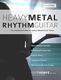 Heavy Metal Rhythm Guitar The Essential Guide To Heavy Metal Rock Guitar English Edition