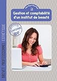 Gestion Et Comptabilit Dun Institut De Beaut