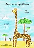 La Girafe Orgueilleuse
