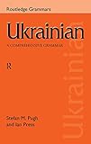 Ukrainian A Comprehensive Grammar Routledge Comprehensive Grammars