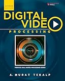 Digital Video Processing Prentice Hall Signal Processing Series English Edition