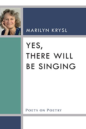 Yes, There Will Be Singing (By: Marilyn Krysl) cover