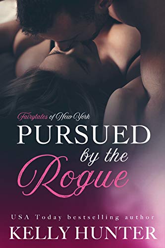 Pursued by the Rogue (By: Kelly Hunter) cover