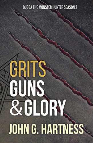 Grits, Guns & Glory book cover