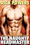 The Naughty Headmaster (M/M: BDSM, Canning, Anal, Adult Student)