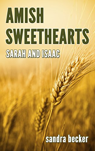 Amish Sweethearts: Sarah and Isaac cover