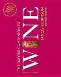 The Oxford Companion To Wine Oxford Companions English Edition