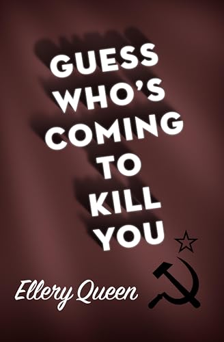 Guess Who's Coming to Kill You? cover
