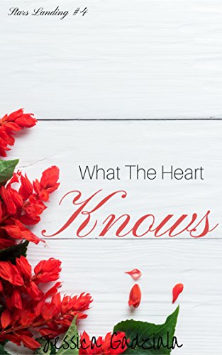 What The Heart Knows book cover