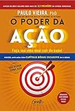 O Poder Da Ao Faa Sua Vida Ideal Sair Do Papel Portuguese Edition