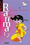 Ranma 12 Tome 01 La Source Malfique
